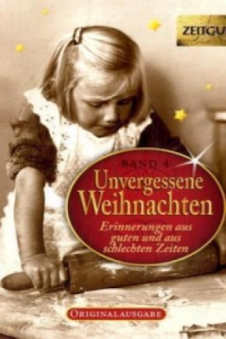 Könyv Unvergessene Weihnachten. Bd.4 Jürgen Kleindienst