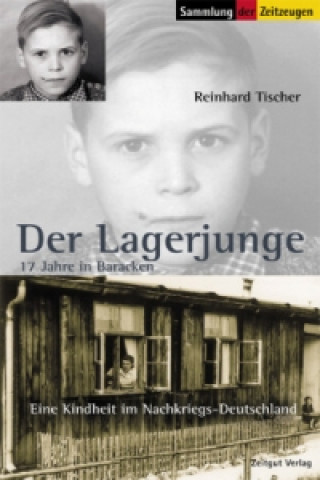 Βιβλίο Der Lagerjunge Reinhard Tischer