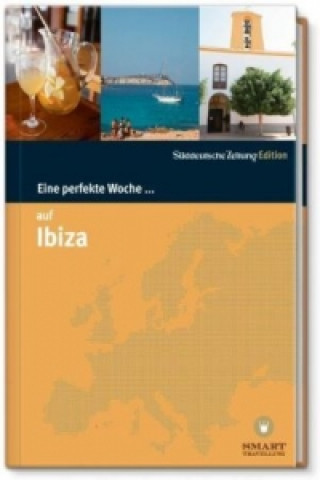 Könyv Eine perfekte Woche... auf Ibiza Nicola Bramigk