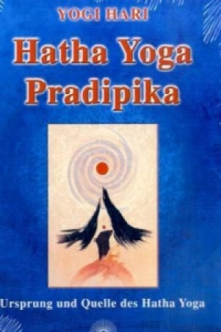 Kniha Hatha Yoga Pradipika ogi Hari