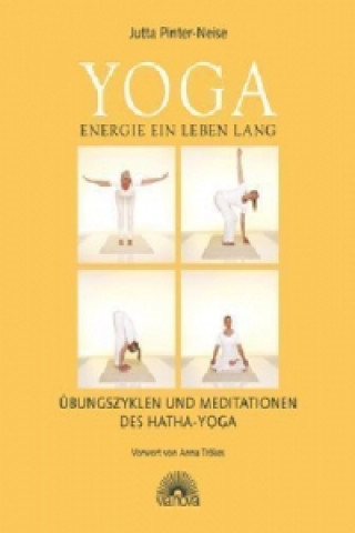 Książka Yoga Energie ein Leben lang Jutta Pinter-Neise