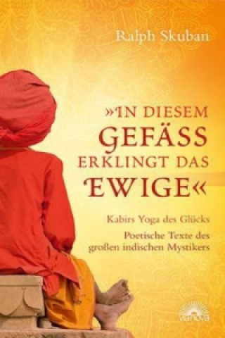 Knjiga "In diesem Gefäß erklingt das Ewige" Ralph Skuban