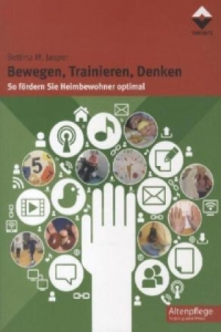 Knjiga Bewegen, Trainieren, Denken Bettina M. Jasper