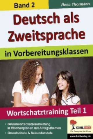 Könyv Wortschatztraining. Tl.1. Tl.1 Rena Thormann