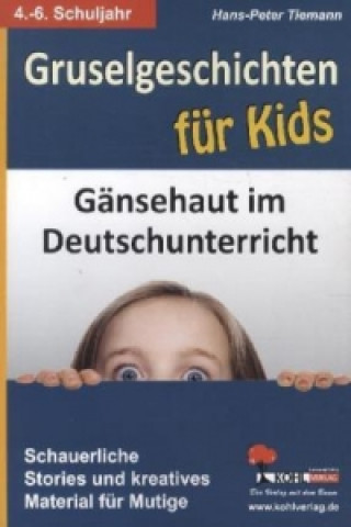 Kniha Gruselgeschichten für Kids Hans-Peter Tiemann