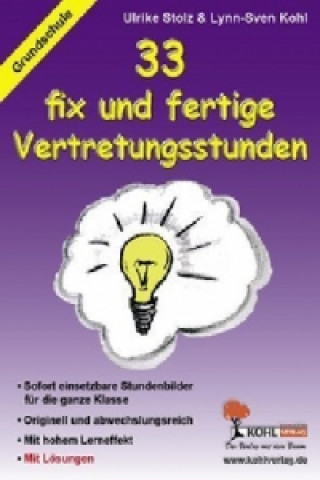 Книга 33 fix und fertige Vertretungsstunden, Grundschule Ulrike Stolz