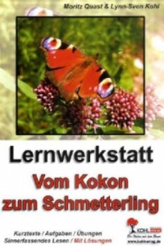 Book Lernwerkstatt Vom Kokon zum Schmetterling Moritz Quast