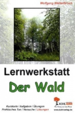 Buch Lernwerkstatt Der Wald Wolfgang Wertenbroch