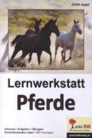 Könyv Lernwerkstatt Pferde Edith Aepli
