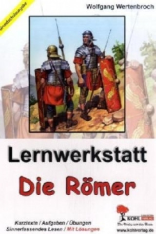 Könyv Lernwerkstatt Die Römer, Grundschulausgabe Wolfgang Wertenbroch