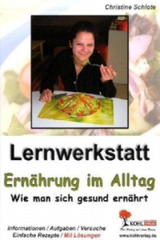 Książka Lernwerkstatt Ernährung im Alltag Christine Schlote