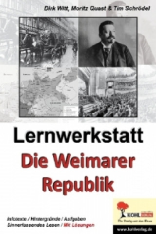 Kniha Lernwerkstatt Die Weimarer Republik Dirk Witt