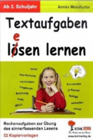 Kniha Textaufgaben l(e)ösen lernen, ab 3. Schuljahr Armin Weinfurter