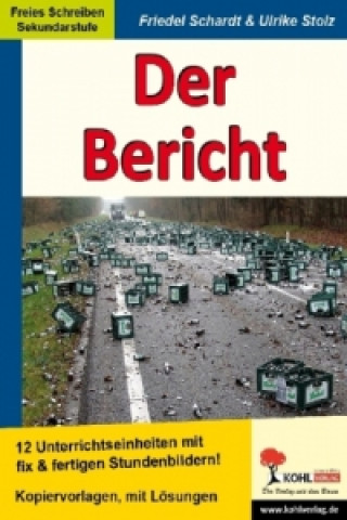 Kniha Der Bericht Friedel Schardt