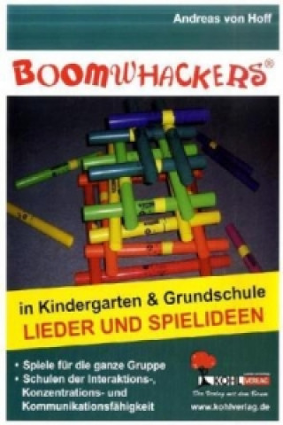Kniha Boomwhackers, Lieder und Spielideen Andreas von Hoff