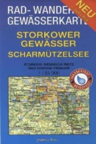 Tiskovina Rad-, Wander- und Gewässerkarte Storkower Gewässer, Scharmützelsee Lutz Gebhardt