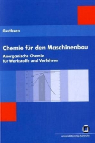 Könyv Chemie fur den Maschinenbau. Bd 1 Tarsilla E. Gerthsen