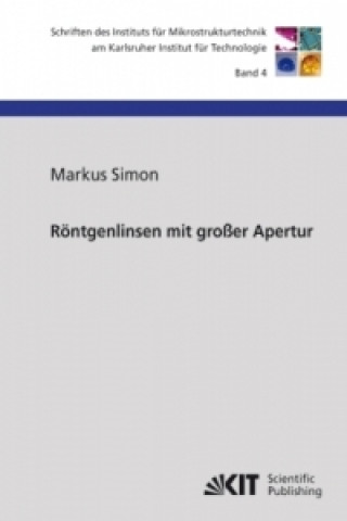 Carte Roentgenlinsen mit grosser Apertur Markus Simon