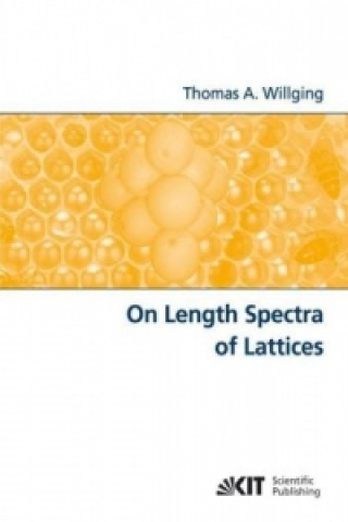 Könyv On Length Spectra of Lattices Thomas A. Willging