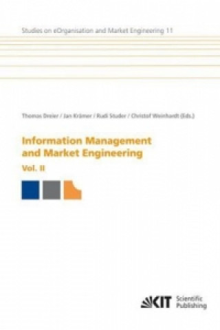 Carte Information Management and Market Engineering. Vol. II Thomas Dreier