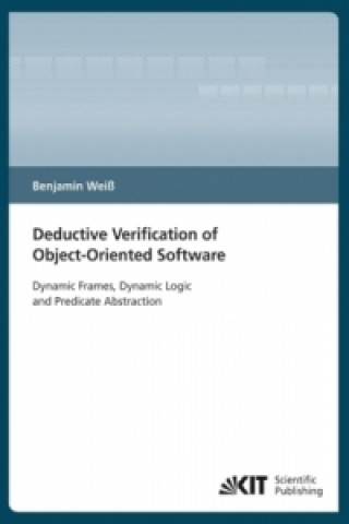 Kniha Deductive verification of object-oriented software Benjamin Weiß