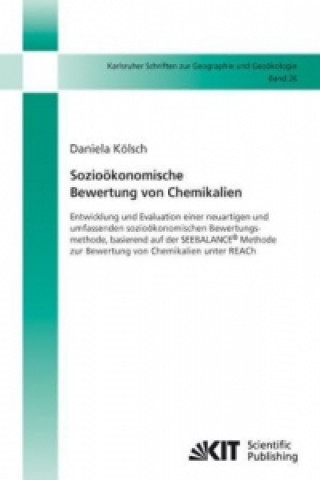 Carte Soziooekonomische Bewertung von Chemikalien Daniela Kölsch