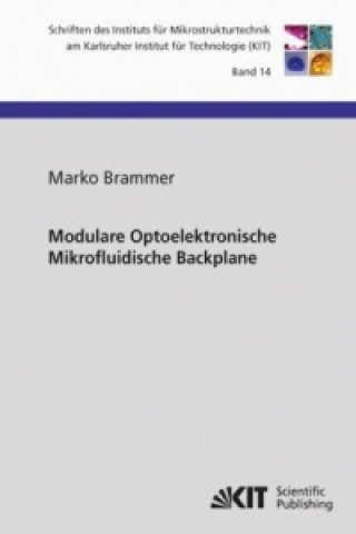 Kniha Modulare Optoelektronische Mikrofluidische Backplane Marko Brammer