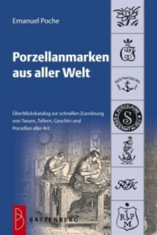 Книга Porzellanmarken aus aller Welt Emanuel Poche