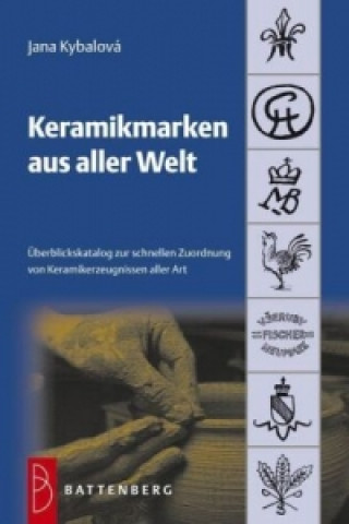 Kniha Keramikmarken aus aller Welt Jana Kybalová