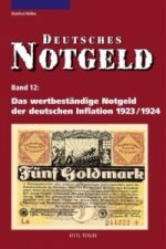 Carte Das wertbeständige Notgeld der deutschen Inflation 1923/1924 Manfred Müller