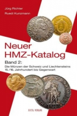 Книга Neuer HMZ-Katalog, Band 2 Jürg Richter
