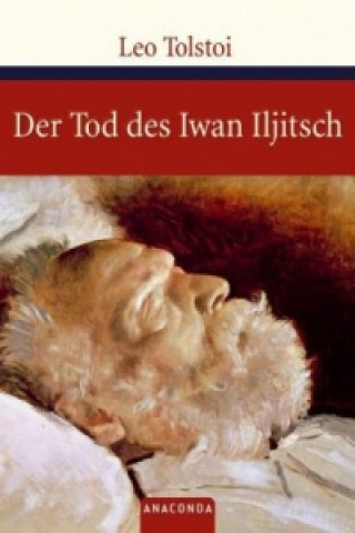Kniha Der Tod des Iwan Iljitsch Leo N. Tolstoi