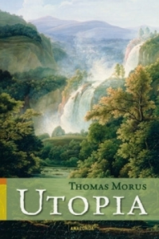 Kniha Utopia Thomas Morus