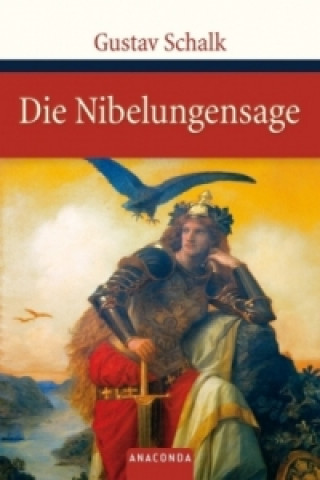 Książka Die Nibelungensage Gustav Schalk