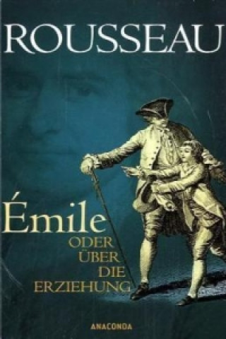 Kniha Émile oder Über die Erziehung Jean-Jacques Rousseau