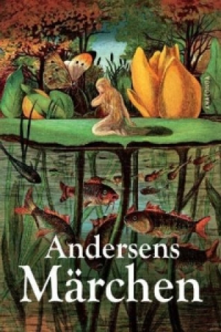 Kniha Andersens Märchen Hans Christian Andersen