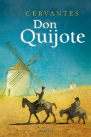 Kniha Don Quijote Miguel de Cervantes Saavedra