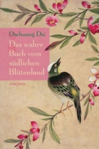Книга Das wahre Buch vom südlichen Blütenland Dschuang Dsi