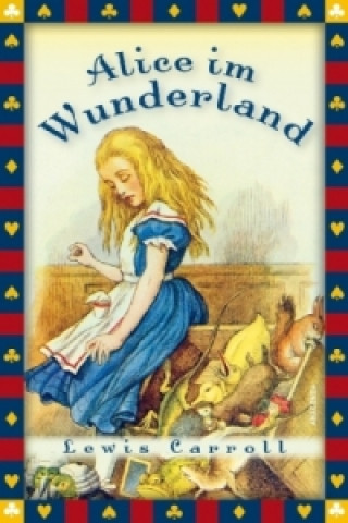 Knjiga Alice im Wunderland Lewis Carroll