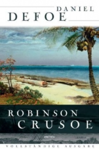 Knjiga Robinson Crusoe Daniel Defoe