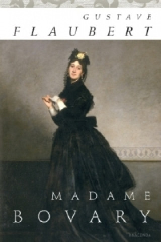 Kniha Madame Bovary (Roman) Gustave Flaubert
