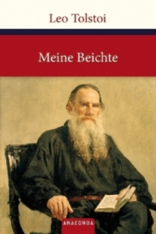 Kniha Meine Beichte Leo N. Tolstoi