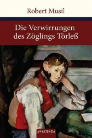 Knjiga Die Verwirrungen des Zöglings Törleß Robert Musil