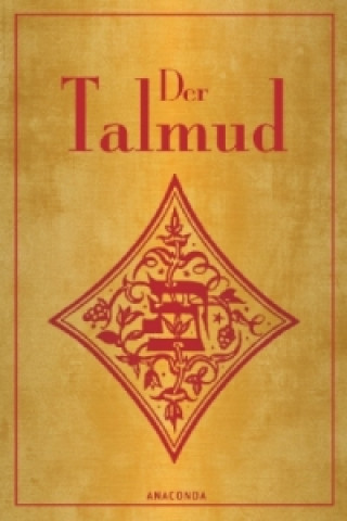 Kniha Der Talmud. Der babylonische Talmud Jakob Fromer