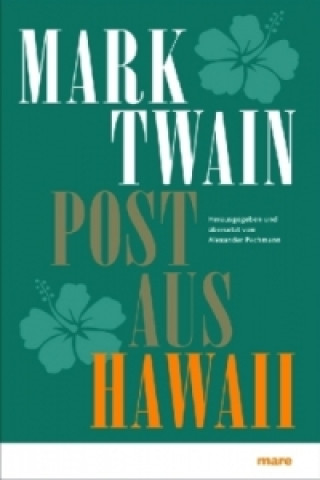 Kniha Post aus Hawaii Mark Twain