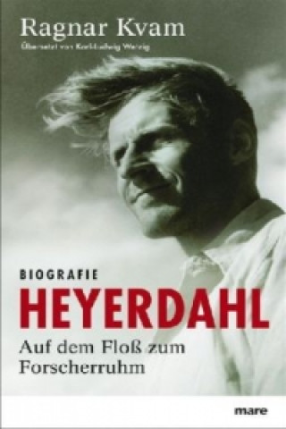 Kniha Heyerdahl Ragnar Kvam
