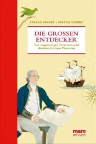 Kniha Die großen Entdecker Roland Knauer