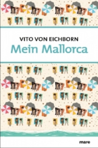 Kniha Mein Mallorca Vito von Eichborn