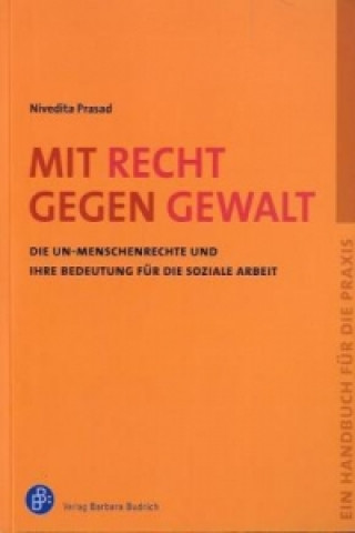 Książka Mit Recht gegen Gewalt Nivedita Prasad