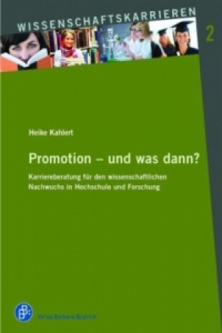 Buch Promotion - und was dann? Heike Kahlert